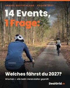 Instagram-Beitrag von DealGrid: 14 Gravel-Events 2027, welches fährst du?