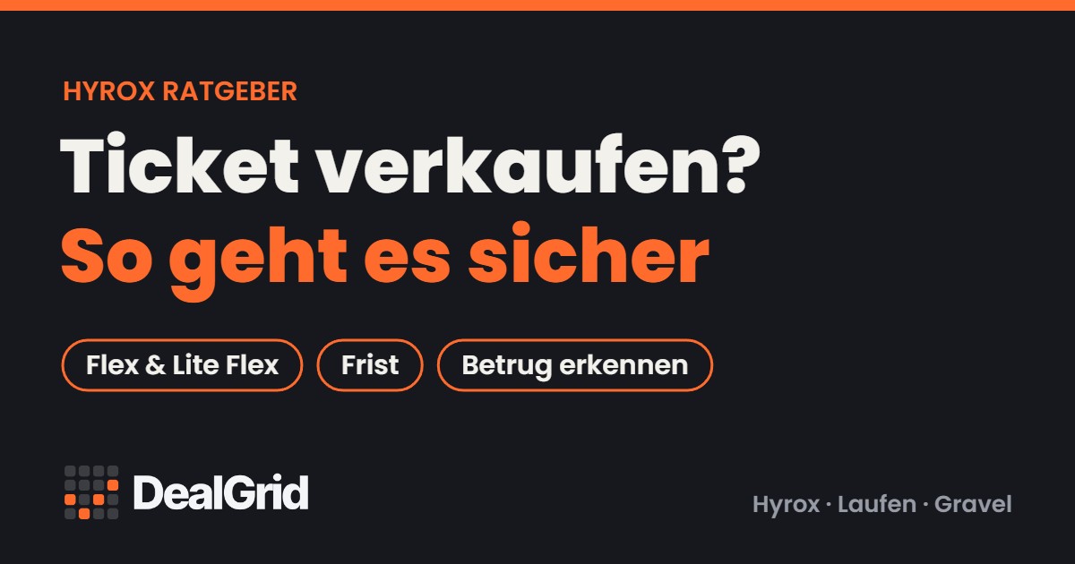 Hyrox Ticket verkaufen: So geht es sicher