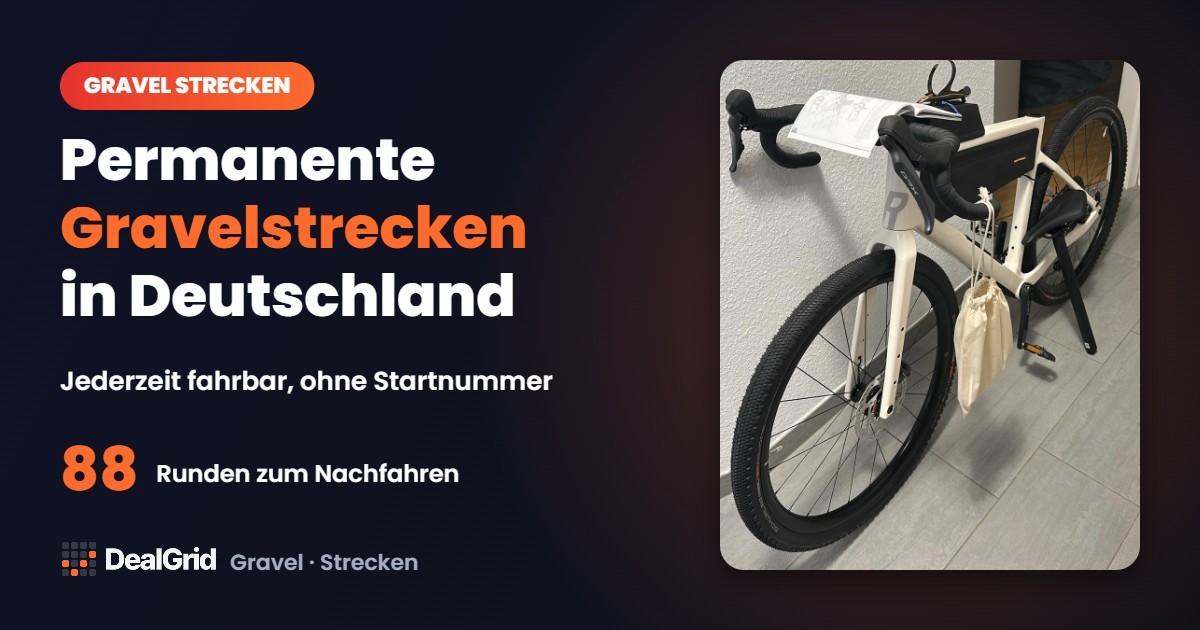 Permanente Gravelstrecken in Deutschland: 88 Runden zum Nachfahren