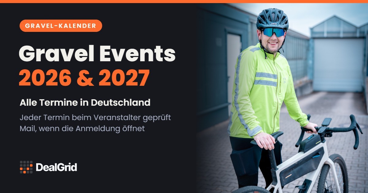 Gravel Events Deutschland 2026 und 2027: der Terminkalender von DealGrid