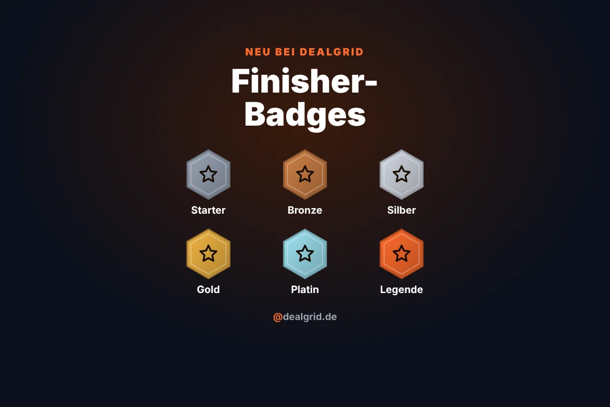 Die sechs Sammlerstufen der DealGrid Finisher-Badges von Starter bis Legende